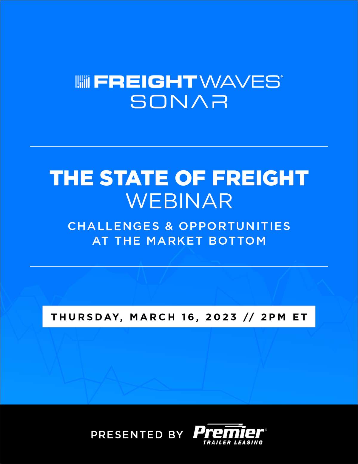 FreightWaves' State of Freight Webinar