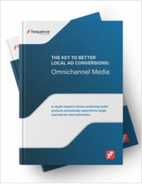 Omnichannel Media: The Key to Better Local Ad Conversions