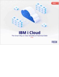 IBM i Cloud: The Smart Way to Clear Decades of Technical Debt