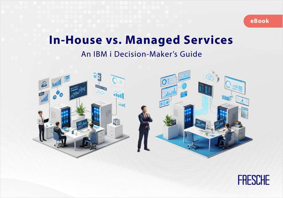 In-House vs. Managed Services- An IBM i Decision Maker's Guide 