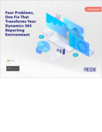 Modernize D365 Reporting:  Four Problems, One Fix to Transform  Dynamics 365 Reporting Environments