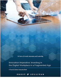 Innovation Imperative: Investing in the Digital Workplace in a Fragmented Age