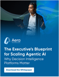 The Executive's Blueprint for Scaling Agentic AI: Why Decision Intelligence Platforms Matter