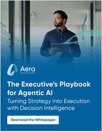 The Executive's Playbook for Agentic AI: Turning Strategy into Execution with Decision Intelligence
