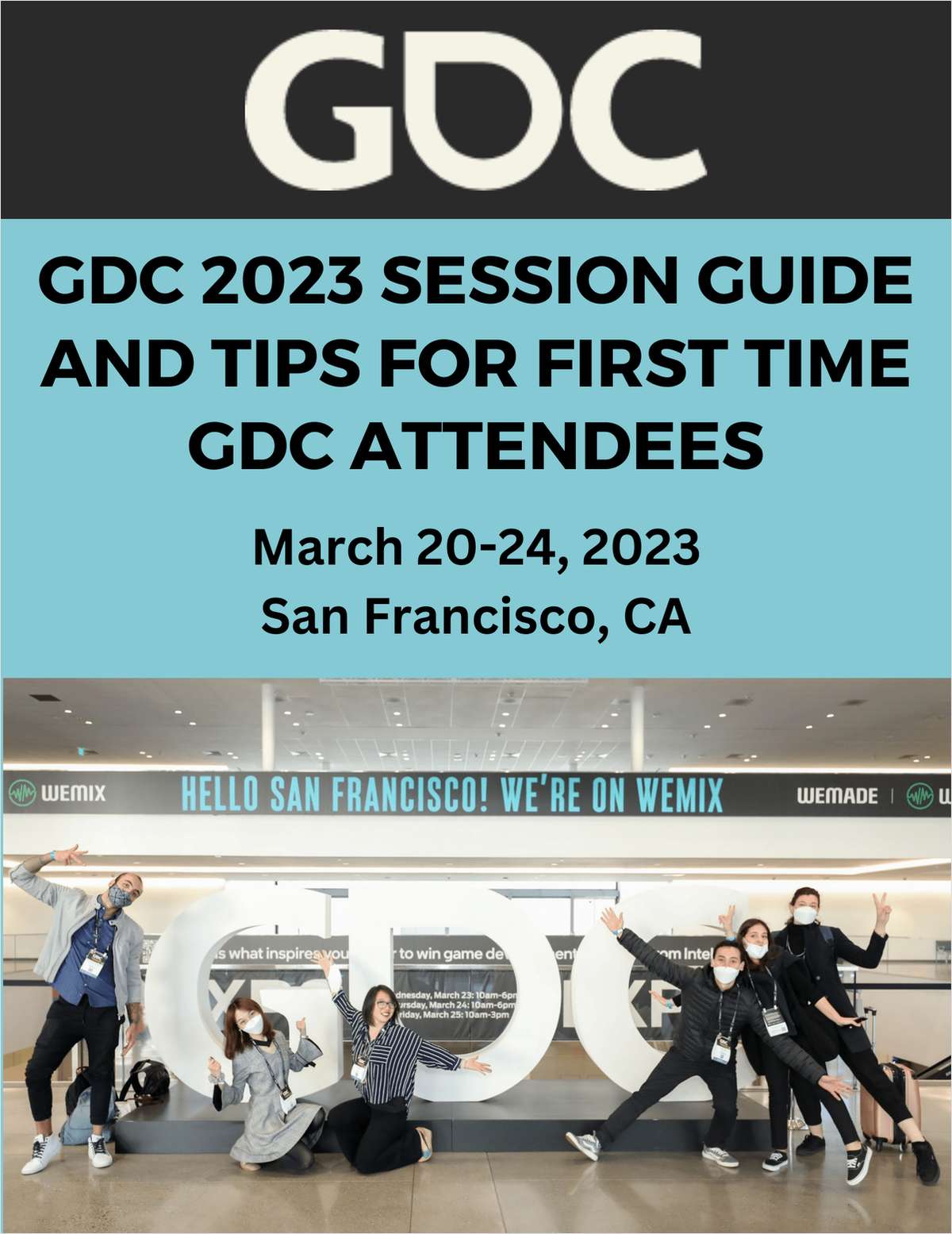 GDC 2023 Session Guide And Tips For First Time GDC Attendees