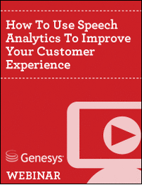 How To Use Speech Analytics To Improve Your Customer Experience