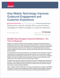 Ovum--How Mobile Technology Improves Outbound Engagement and Customer Experience