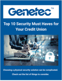 Top 10 security must haves for your credit union