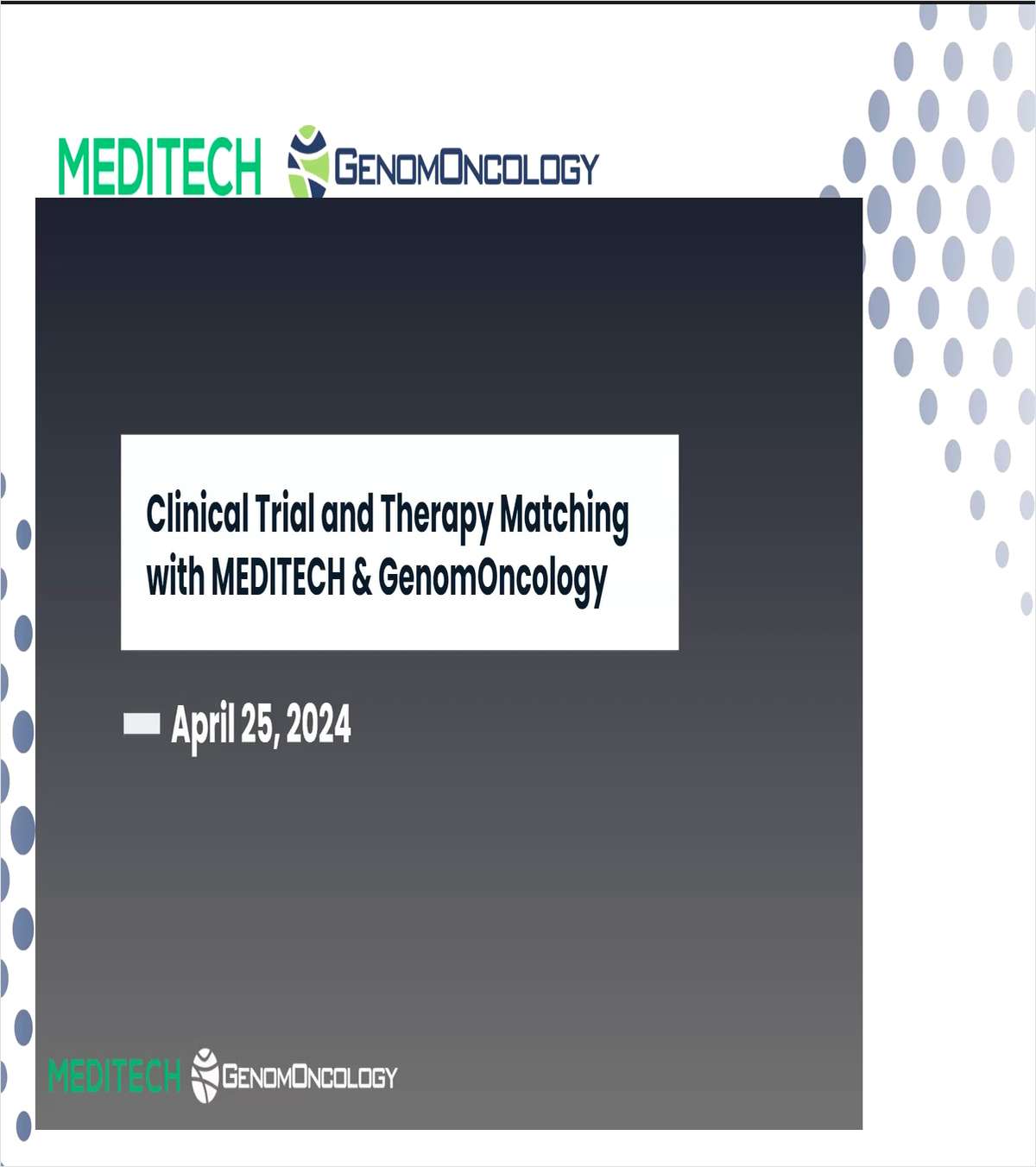 Therapies and Clinical Trial Matching with Meditech and GenomOncology