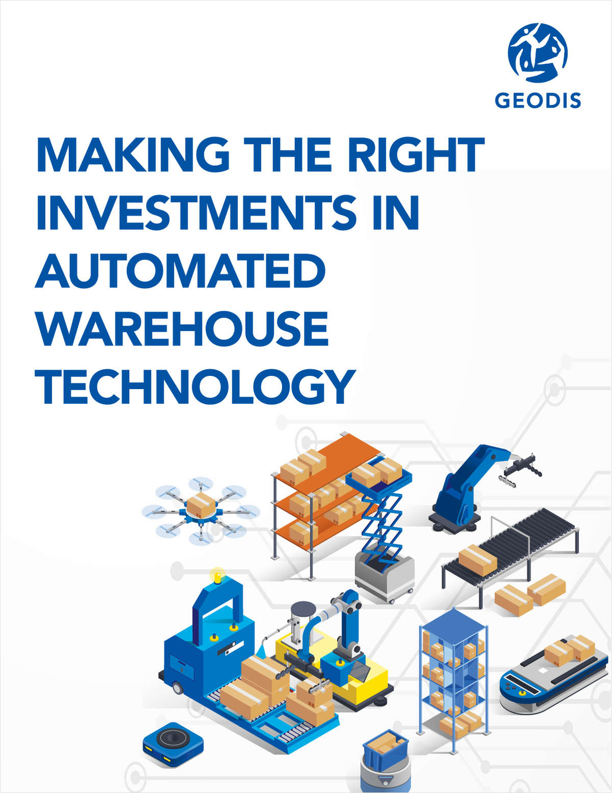 Making the Right Investments in Automated Warehouse Technology
