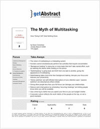 The Myth of Multitasking: How 'Doing It All' Gets Nothing Done - Free Book Summary
