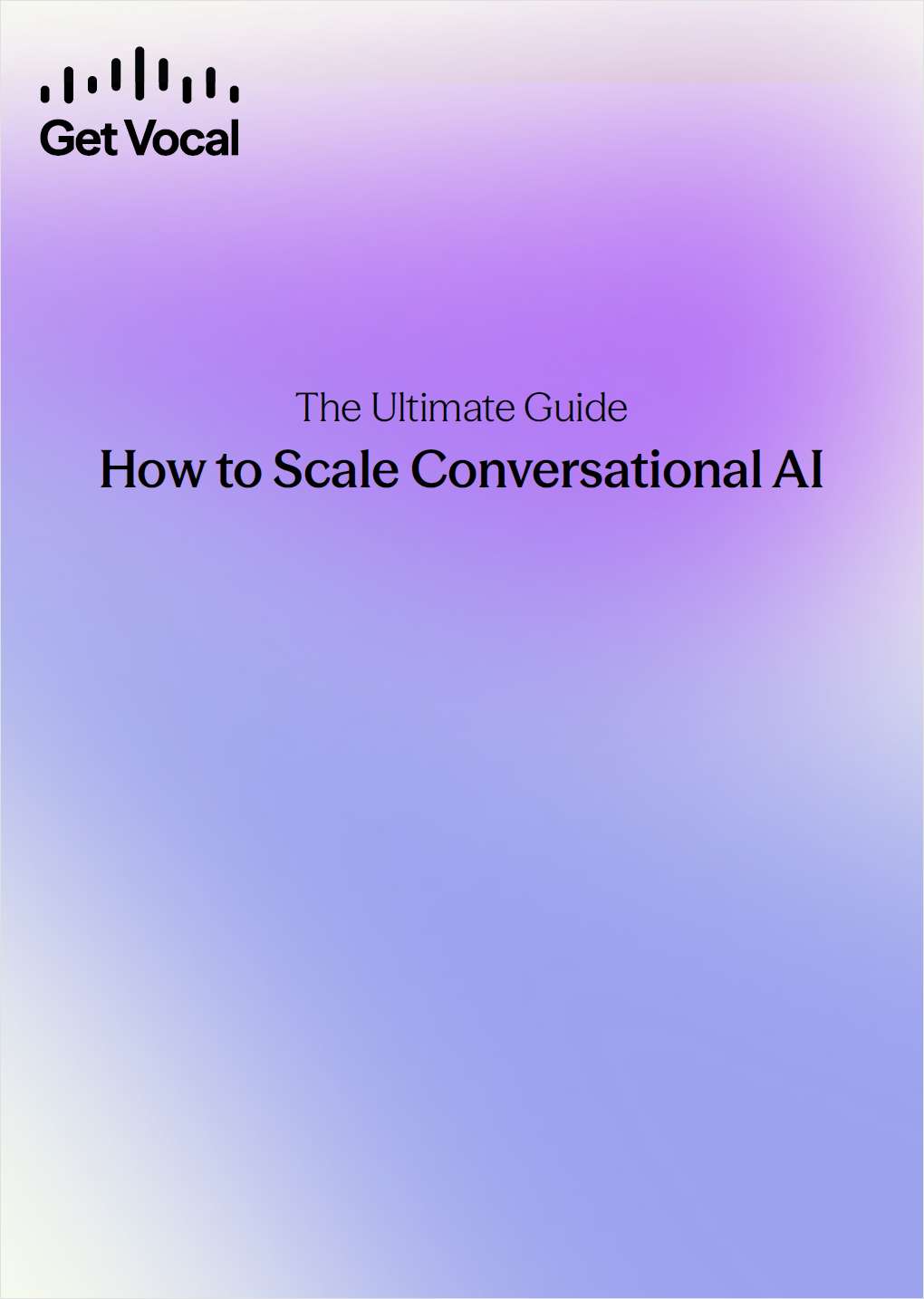 The Ultimate Guide on How to Scale Conversational AI