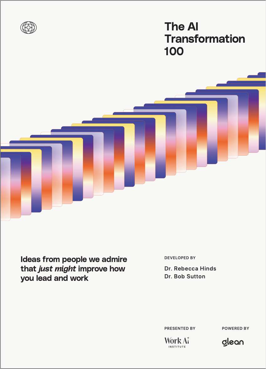 The AI Transformation 100: Insights from 100+ leaders, technologists and researchers