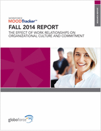 Workforce Mood Tracker Report: The Effect of Work Relationships on Organizational Culture and Commitment