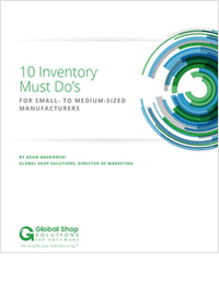 10 Inventory Must Do's for Small To Medium Sized Manufacturers