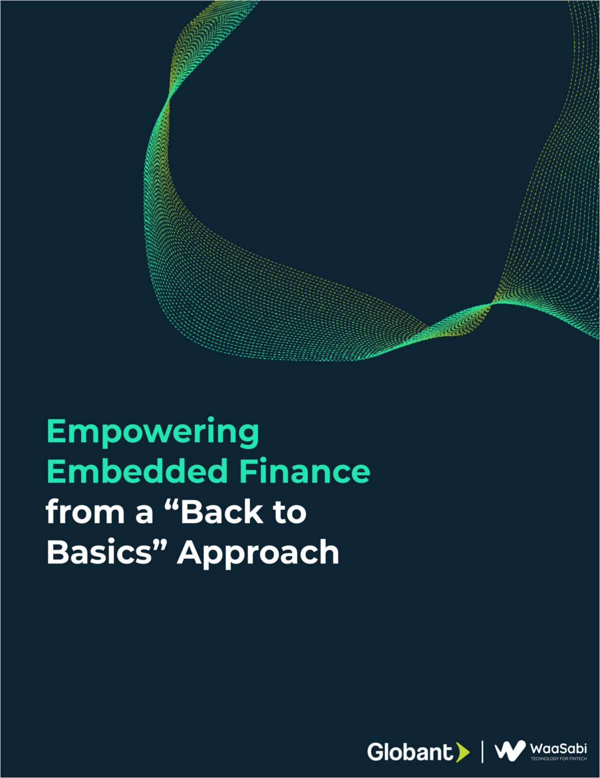 Empowering Embedded Finance from a 'Back to Basics'