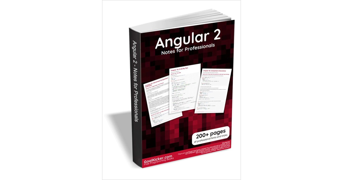 Angular 2 Notes for Professionals