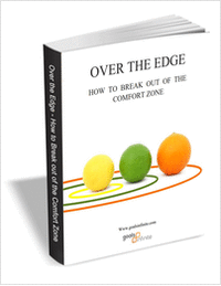 Over the Edge - How to Break Out of the Comfort Zone