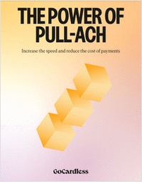 The power of Pull-ACH: Increase the speed and reduce the cost of payments