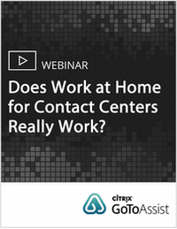 Does Work at Home for Contact Centers Really Work?