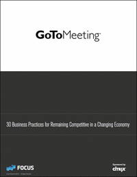 30 Business Practices for Remaining Competitive in a Changing Economy