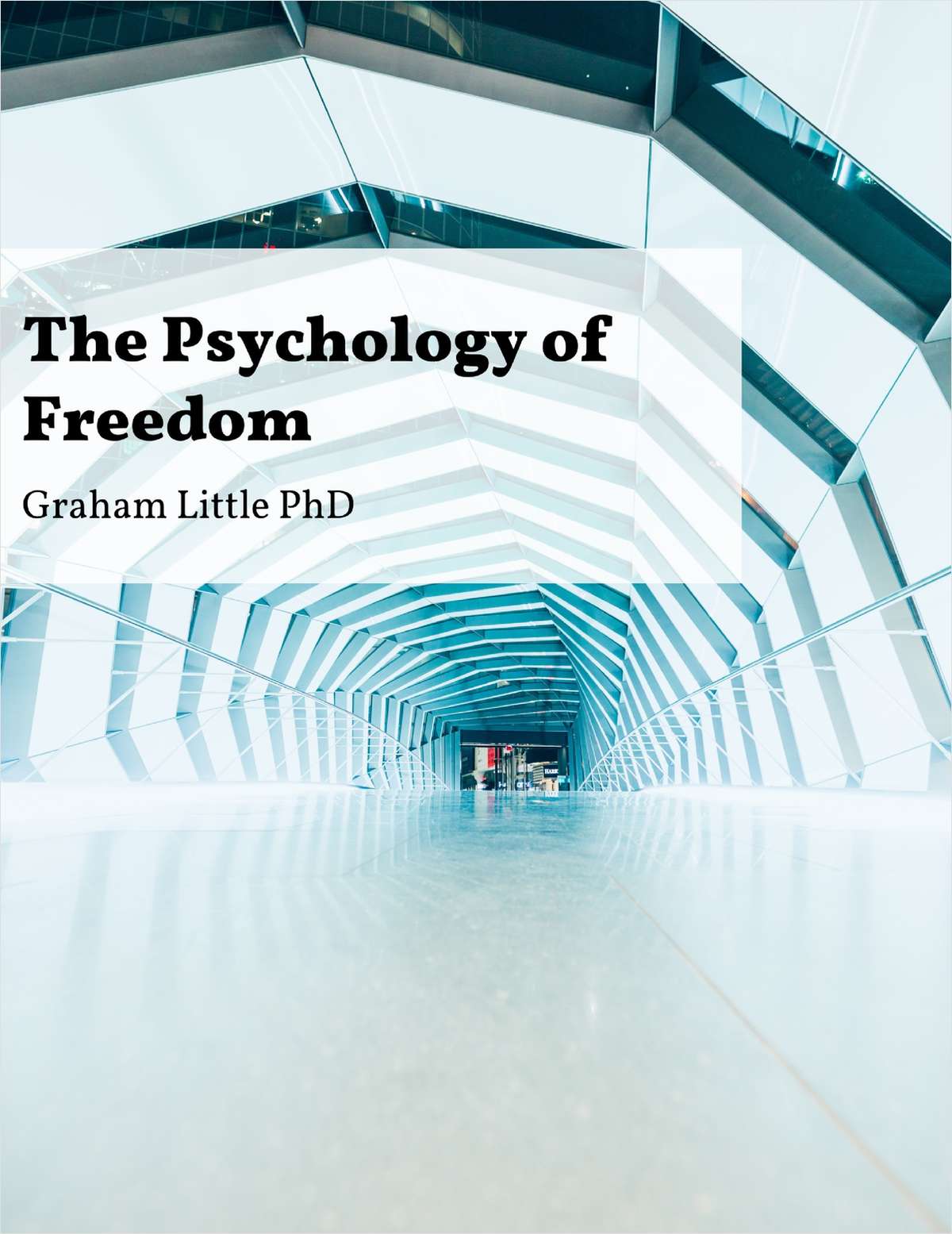 psychological freedom essay