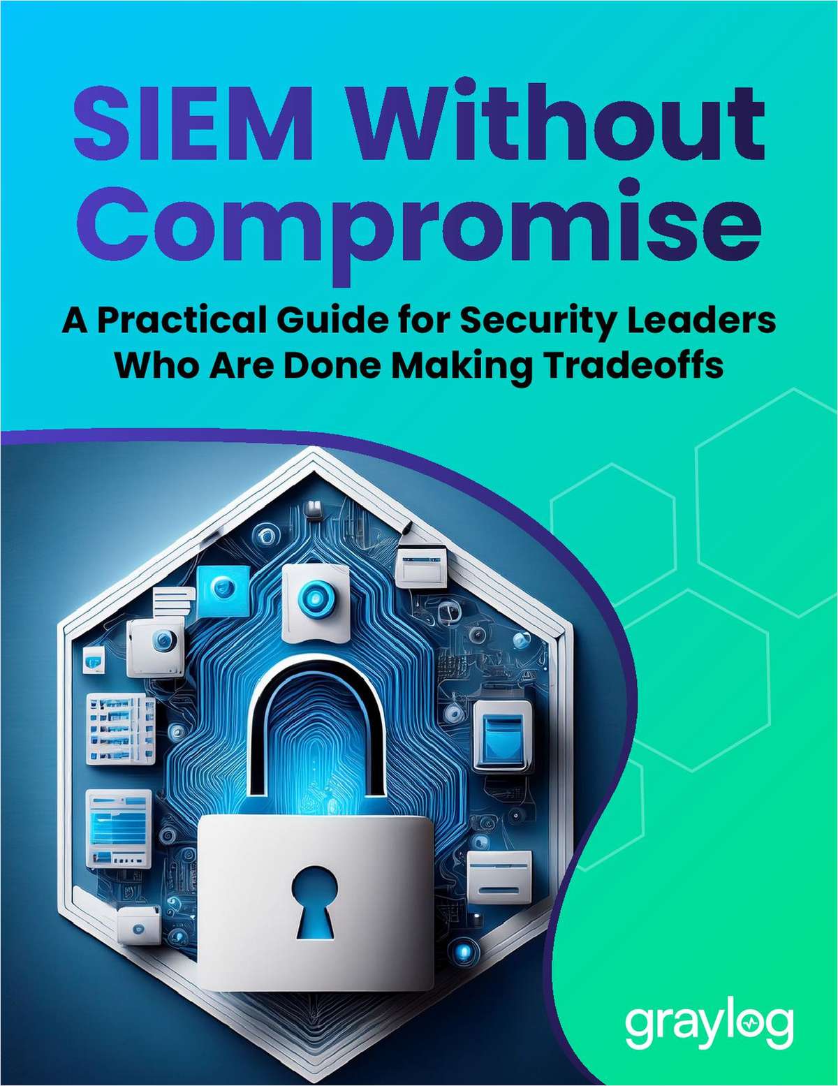 SIEM Without Compromise