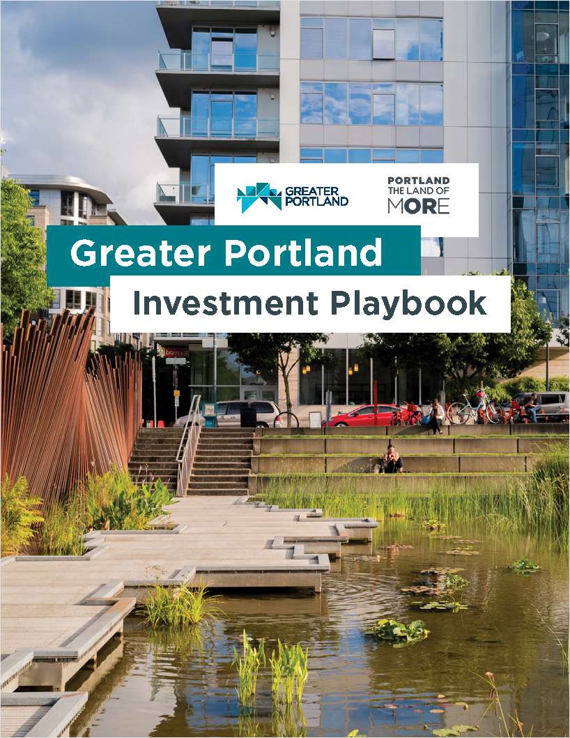 The Greater Portland Investment Playbook: A Guide to Growth on the West Coast