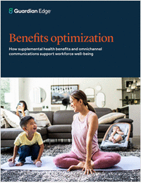 Benefits Optimization: How Supplemental Health Benefits & Omnichannel Communications Support Workforce Well-Being