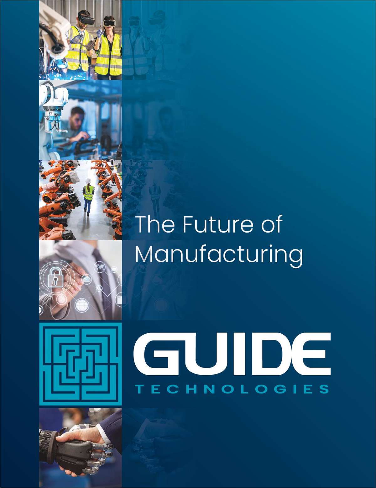 The Future of Manufacturing