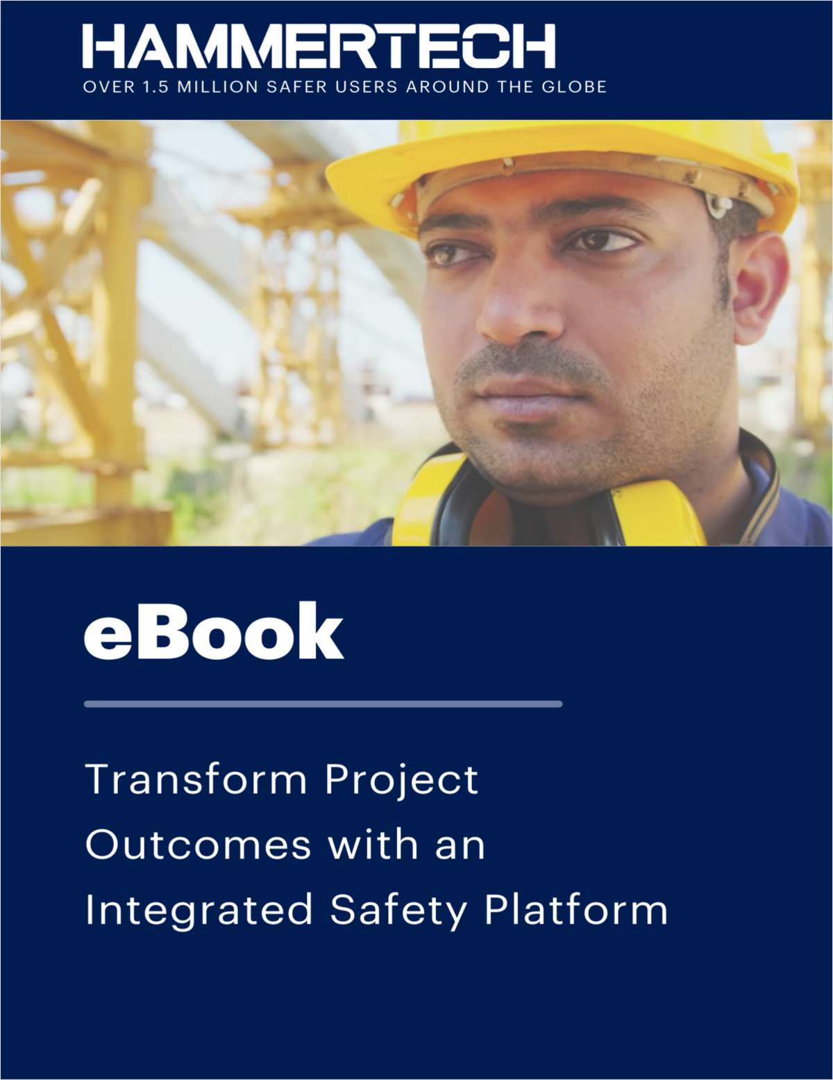 Transform Project Outcomes with an Integrated Safety Platform