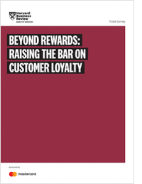 Beyond Rewards: Raising The Bar On Customer Loyalty