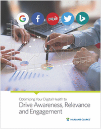 Optimizing Your Digital Health to Drive Awareness, Relevance and Engagement