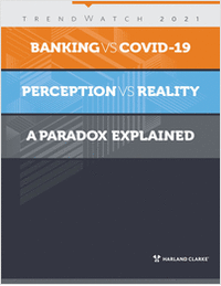 5 Trends Explained: Banking & COVID-19 - Perception vs Reality