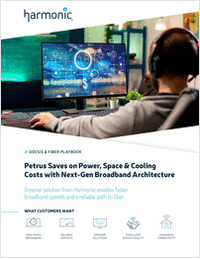 Petrus Saves on Power, Space & Cooling Costs with Next-Gen Broadband Architecture
