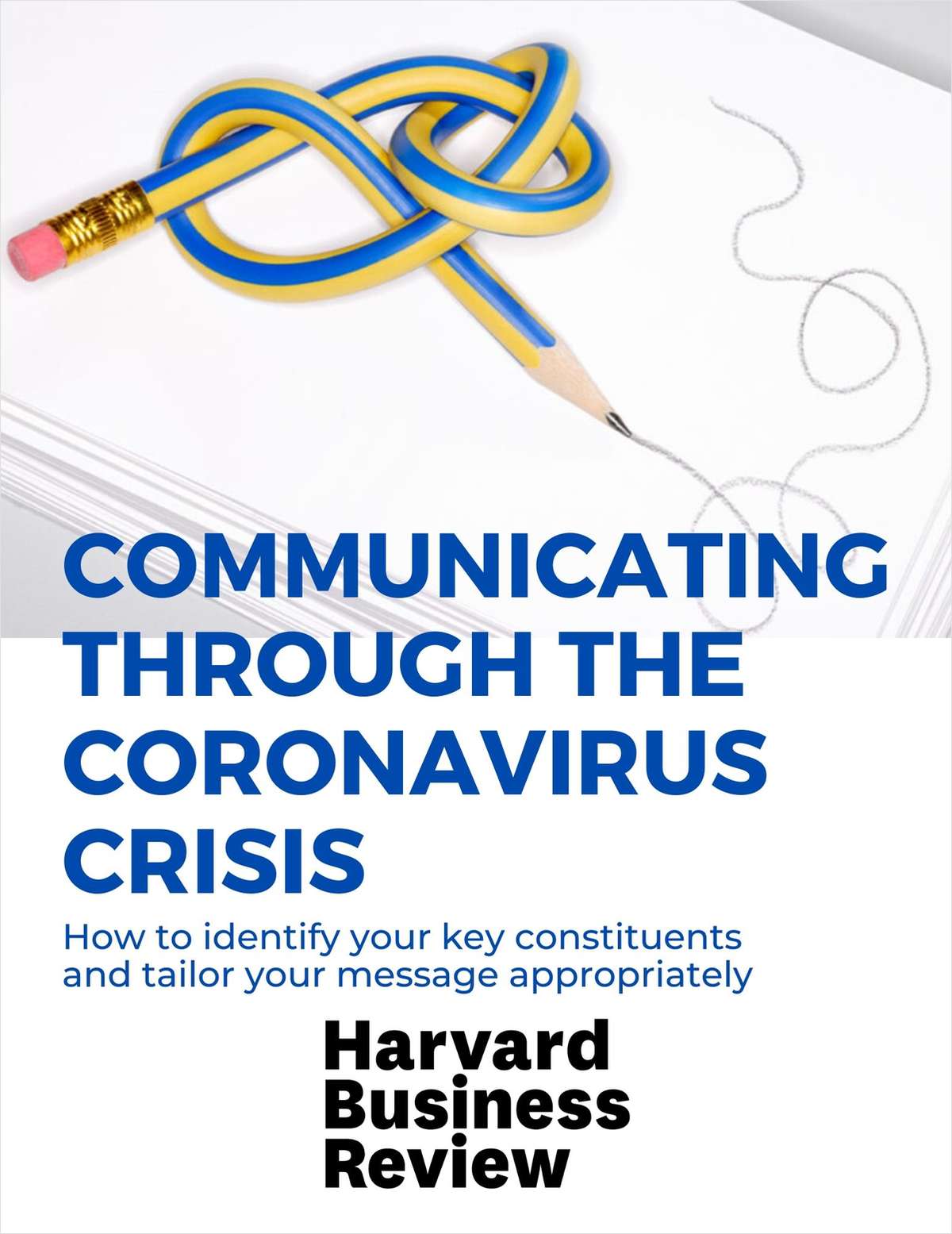Communicating Through the Coronavirus