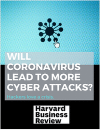 Will Coronavirus Lead to More Cyber Attacks?