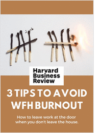 3 Tips to Avoid WFH Burnout