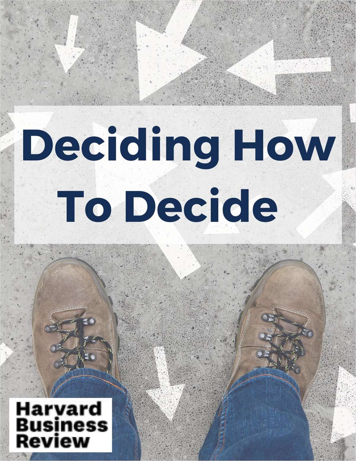 Deciding How to Decide