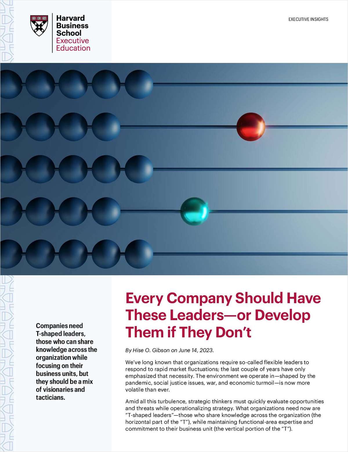 Every Company Should Have These Leaders-or Develop Them if They Don't