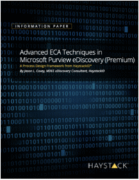 Advanced ECA Techniques in Microsoft Purview eDiscovery (Premium): A Process Design Framework