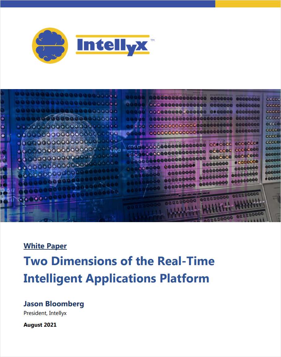 Two Dimensions of the Real-Time Intelligent Applications Platform