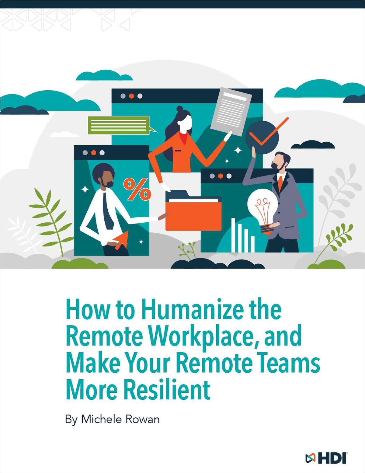 How to Humanize the Remote Workplace, and Make Your Remote Teams More Resilient