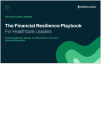 The Financial Resilience Playbook For Healthcare Leaders