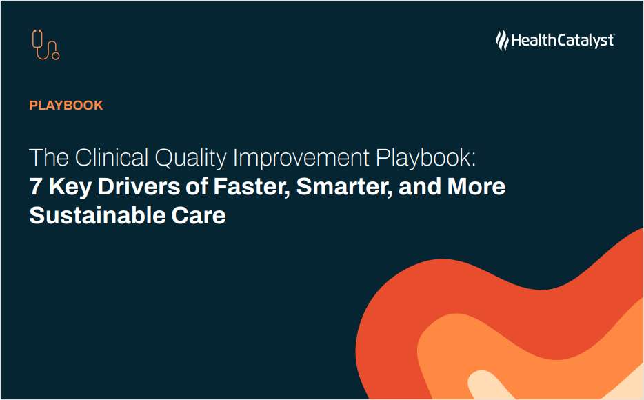 The Clinical Quality Improvement Playbook