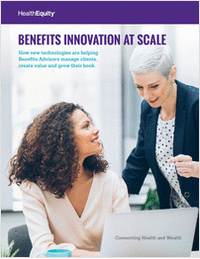 Benefits at Scale: Helping Advisors Create Value