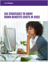 6 Strategies to Reduce Benefits Costs in 2022