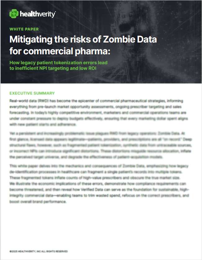 Mitigating the risks of Zombie Data for commercial pharma: How legacy patient tokenization errors lead to inefficient NPI targeting and low ROI