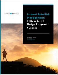 Interest Rate Risk Management: 7 Steps for IR Hedge Program Success