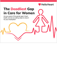 The Deadliest Gap in Care for Women: Are you aware of the gender gap in heart health, and are your clients taking steps to close it for their employees?